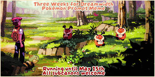 A banner depicting a bunch of Kricketots in a forest being watched by a Pokémon trainer. Text at the top of the banner reads, Three Weeks for Dreamwidth Pokémon Prompt Meme, and text at the bottom reads, Running until May 15th All subcanons welcome.